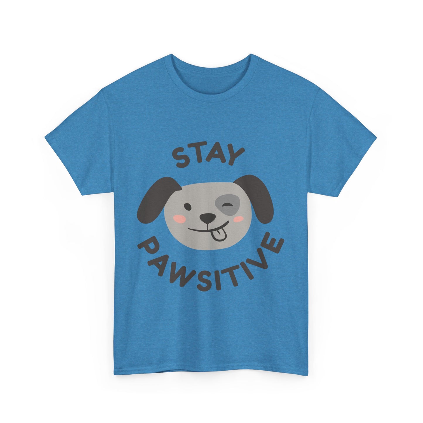 Unisex Heavy Cotton Tee - Stay Pawsitive Dog Tee for Pet Lovers