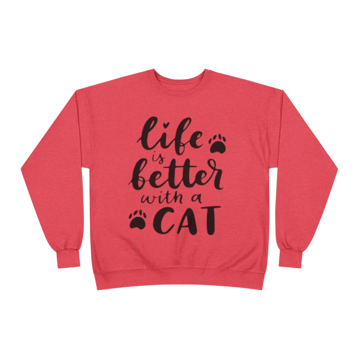 Eco-Friendly Cat Lover Crewneck Sweatshirt – 'Life is Better with a Cat'