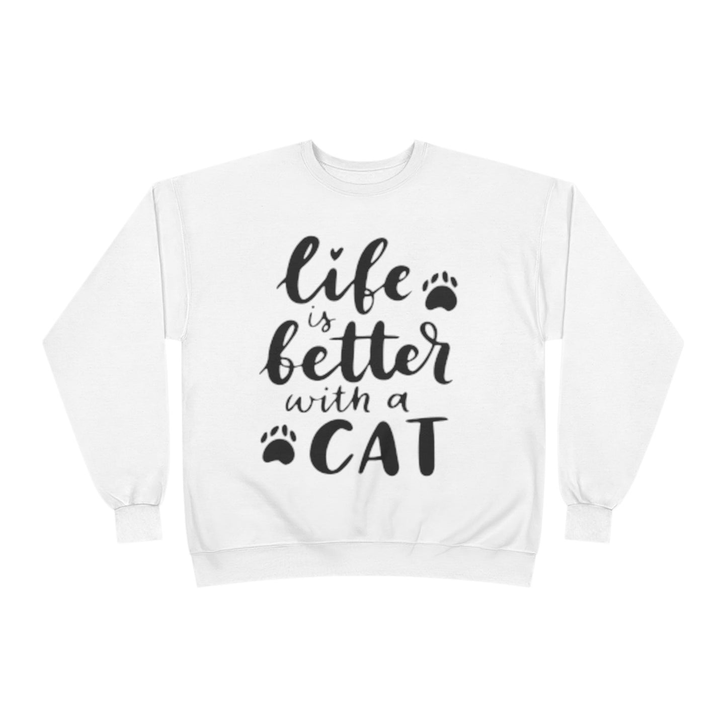 Eco-Friendly Cat Lover Crewneck Sweatshirt – 'Life is Better with a Cat'
