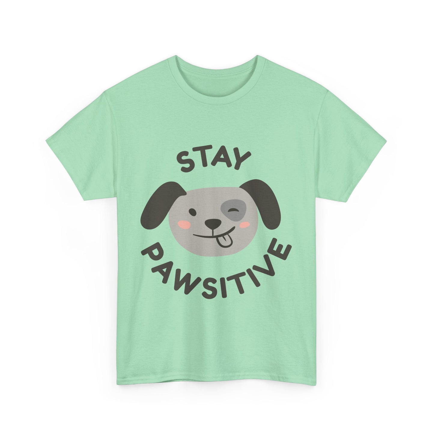 Unisex Heavy Cotton Tee - Stay Pawsitive Dog Tee for Pet Lovers