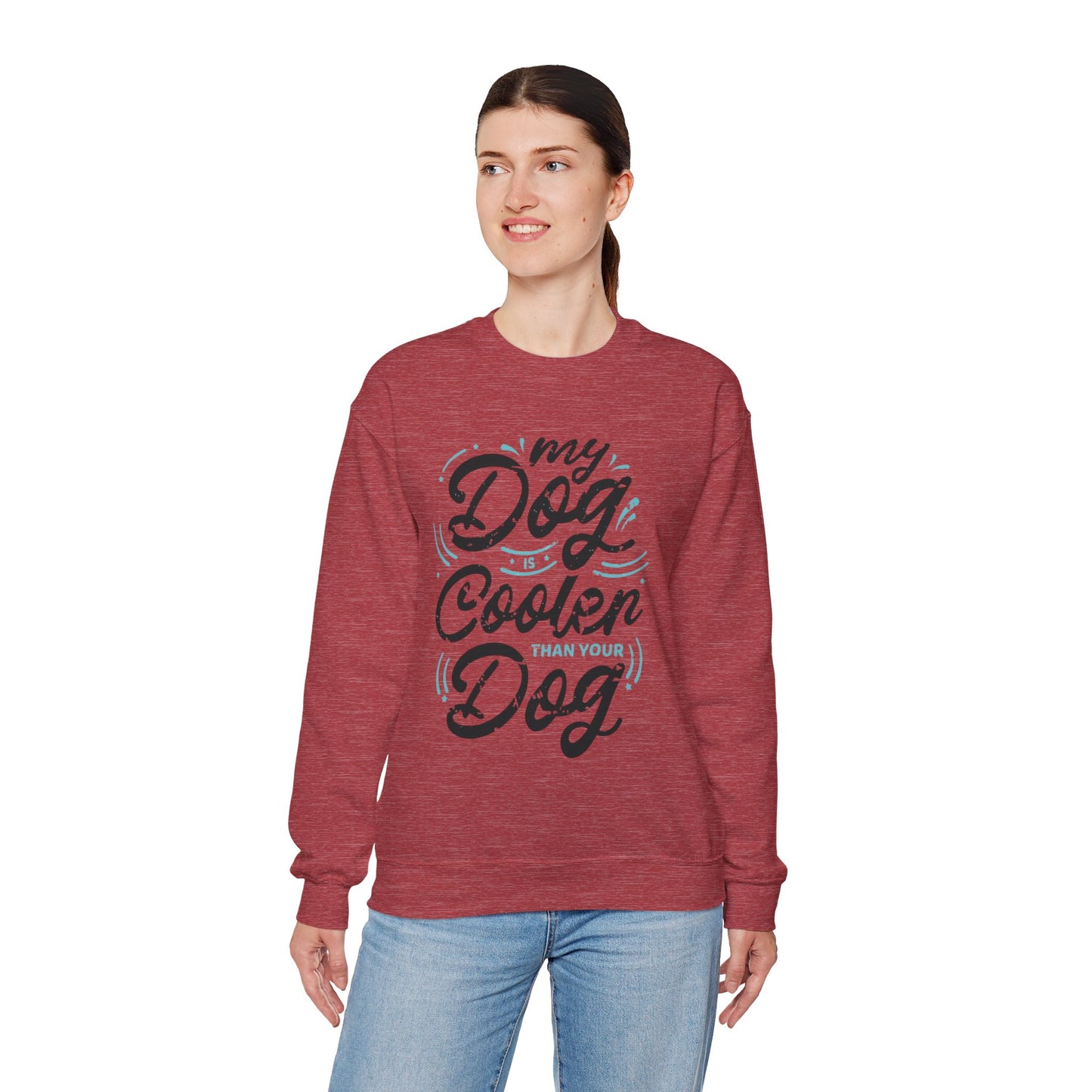 My Dog is Cooler Crewneck Sweatshirt - Unisex Heavy Blend™